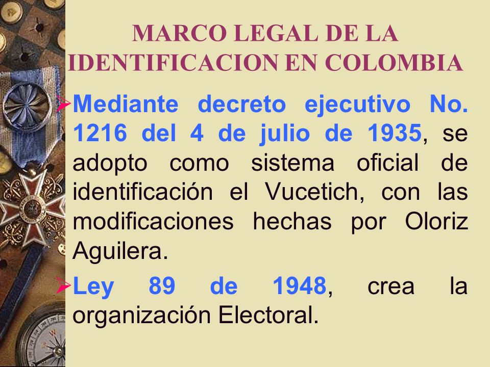 MARCO LEGAL DE LA IDENTIFICACION EN COLOMBIA