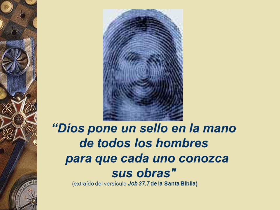 Dios pone un sello en la mano de todos los hombres