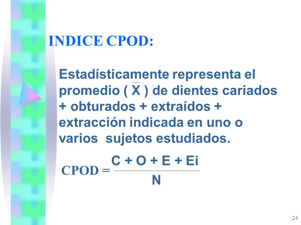 INDICE CPOD: