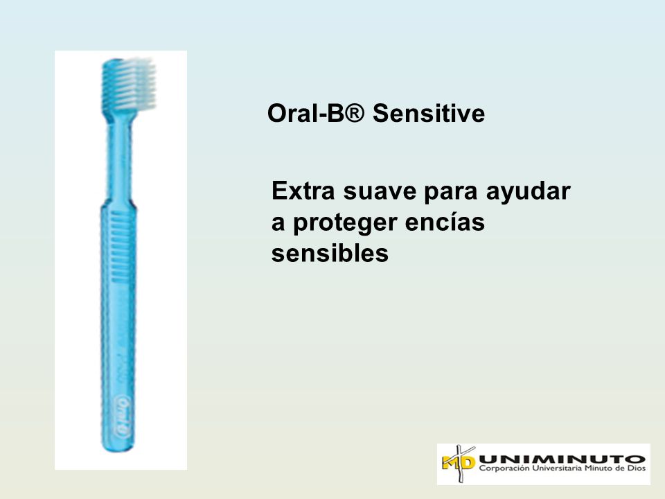 Oral-B® Sensitive Extra suave para ayudar a proteger encías sensibles