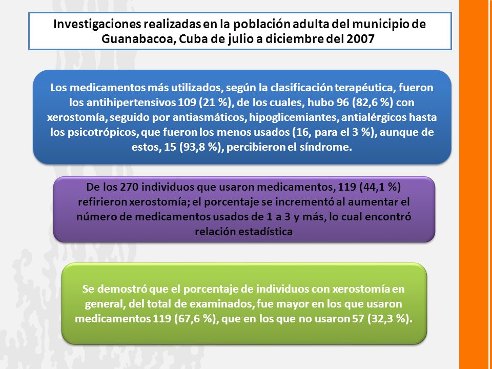Investigaciones realizadas en la población adulta del municipio de Guanabacoa, Cuba de julio a diciembre del 2007.