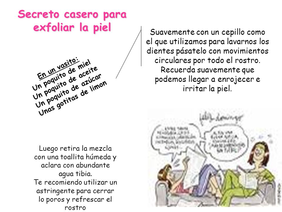 Secreto casero para exfoliar la piel