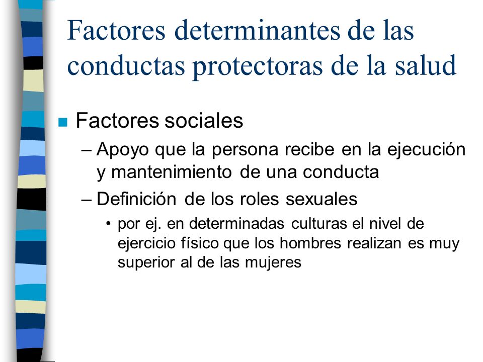 Factores determinantes de las conductas protectoras de la salud