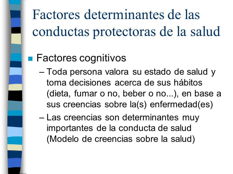 Factores determinantes de las conductas protectoras de la salud