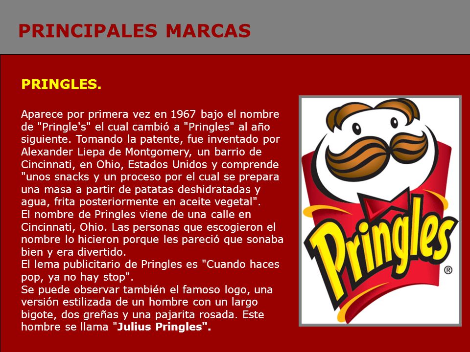 PRINCIPALES MARCAS PRINGLES.