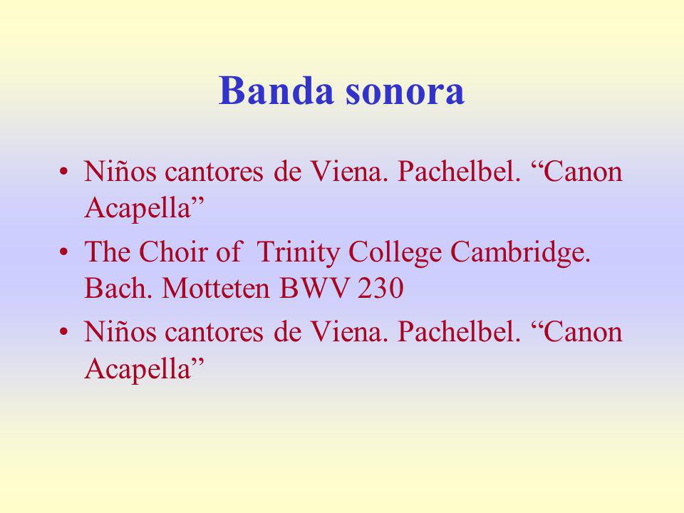 Banda sonora Niños cantores de Viena. Pachelbel. Canon Acapella