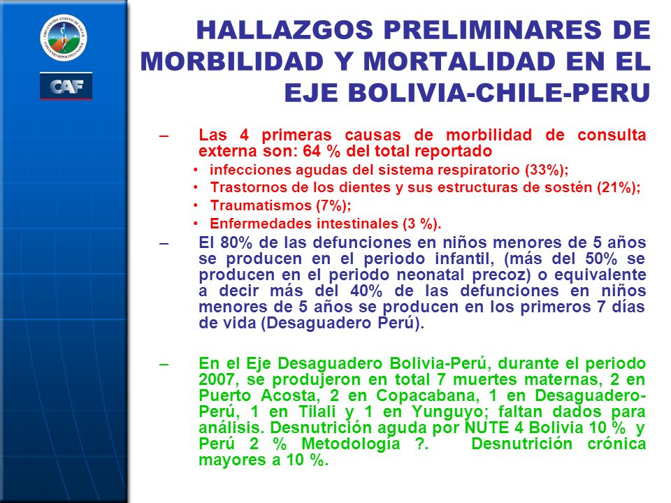 HALLAZGOS PRELIMINARES DE MORBILIDAD Y MORTALIDAD EN EL EJE BOLIVIA-CHILE-PERU