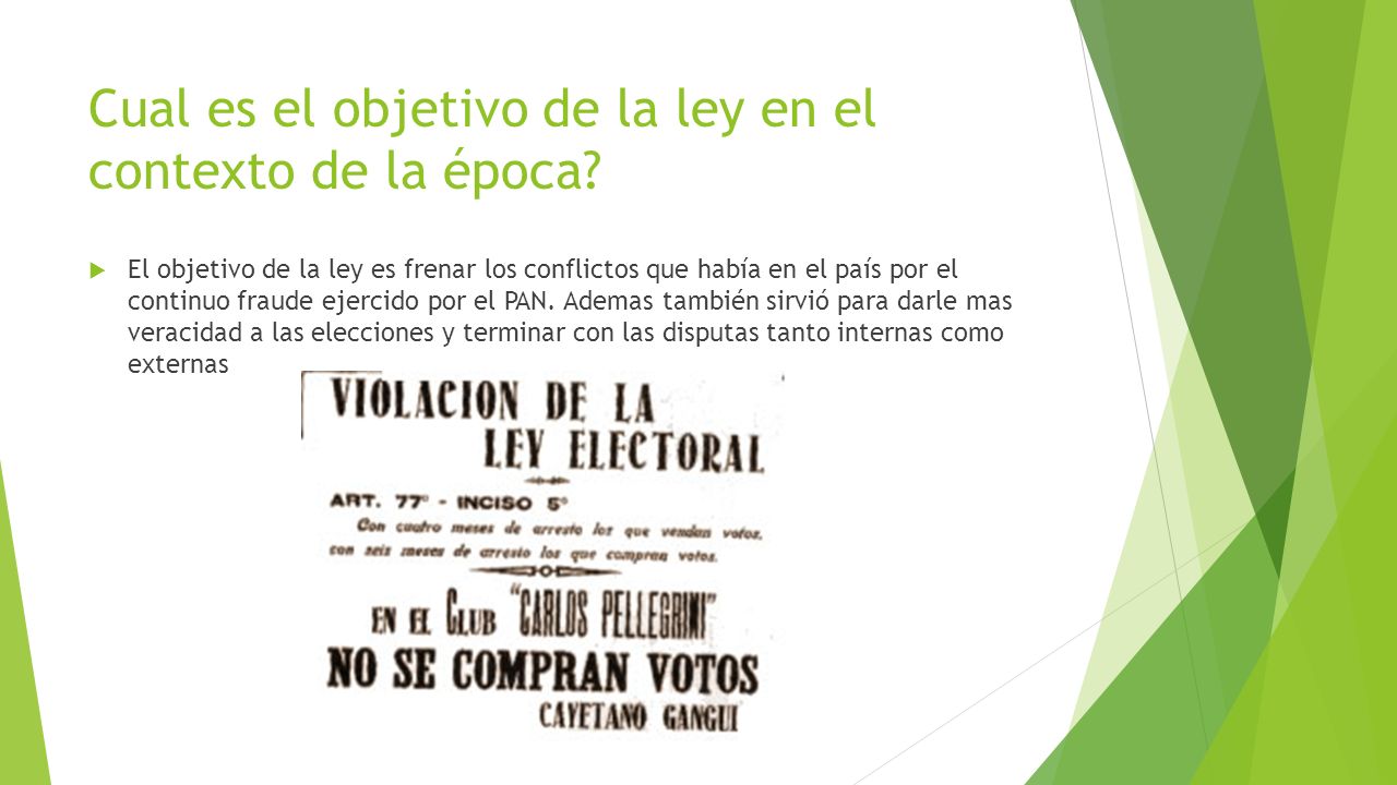 Cual es el objetivo de la ley en el contexto de la época