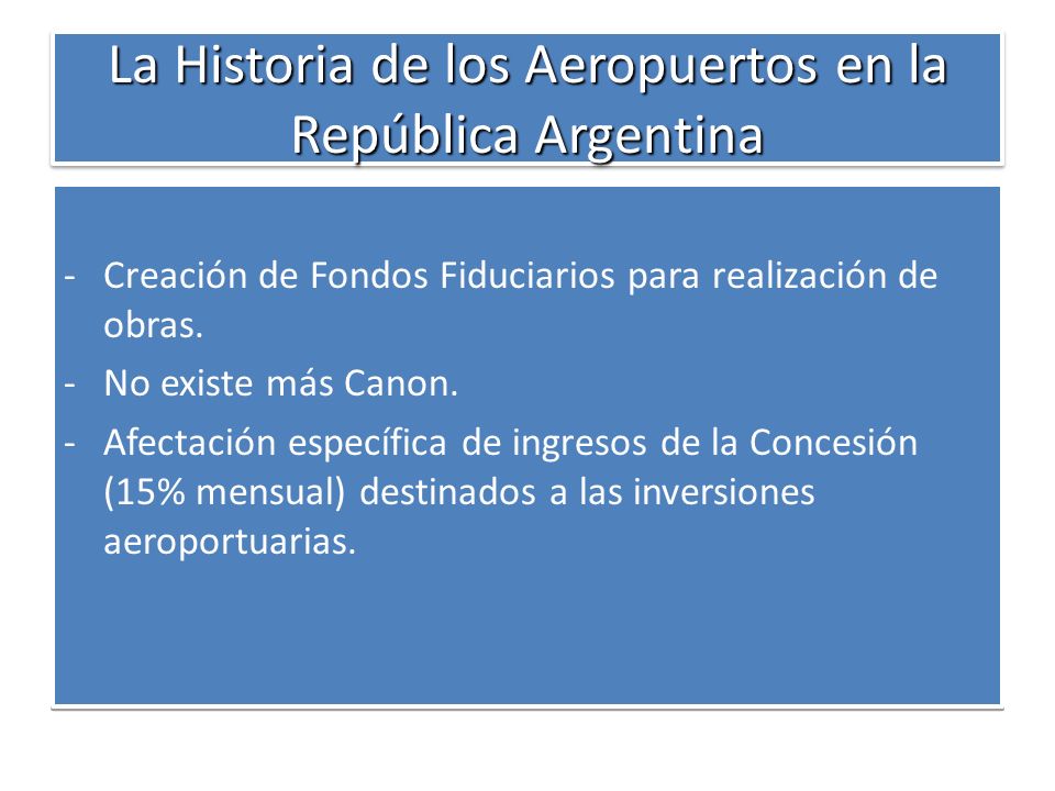 La Historia de los Aeropuertos en la República Argentina