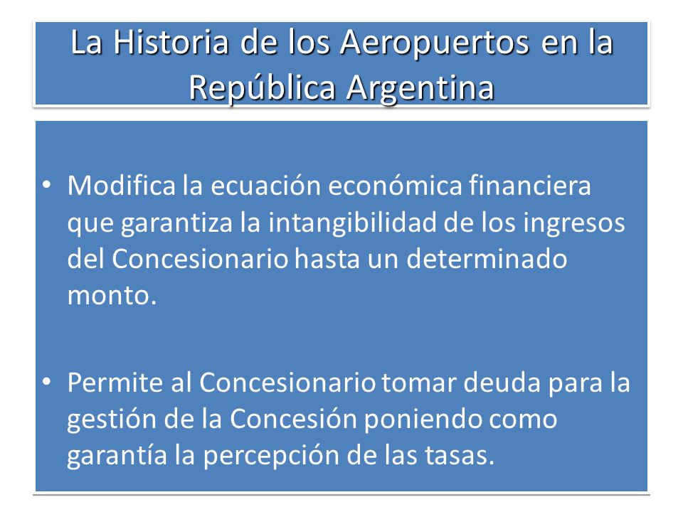 La Historia de los Aeropuertos en la República Argentina