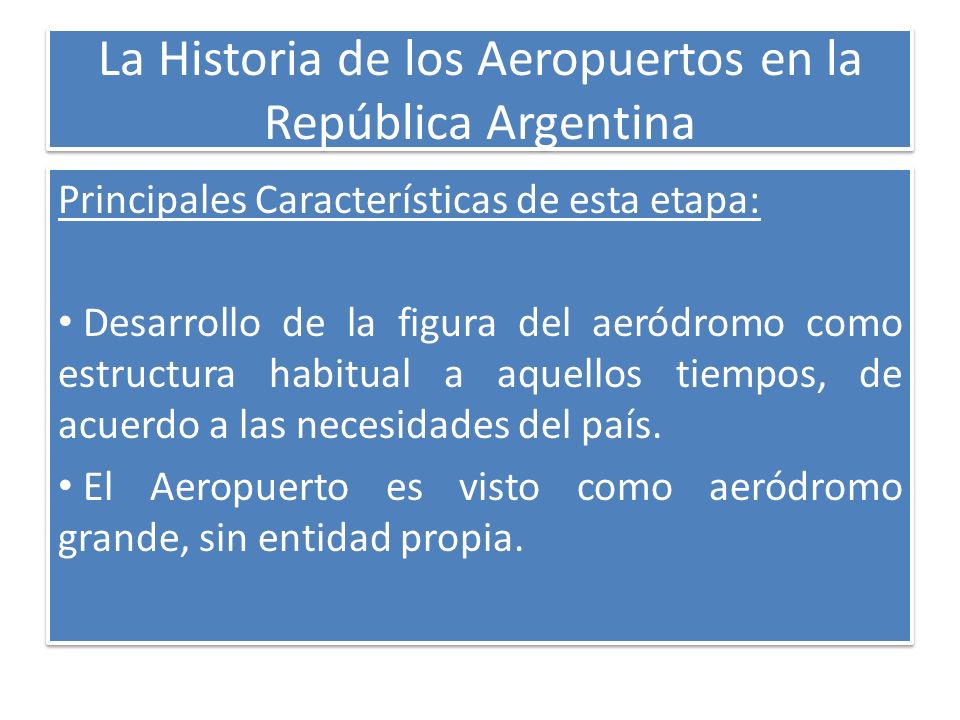 La Historia de los Aeropuertos en la República Argentina