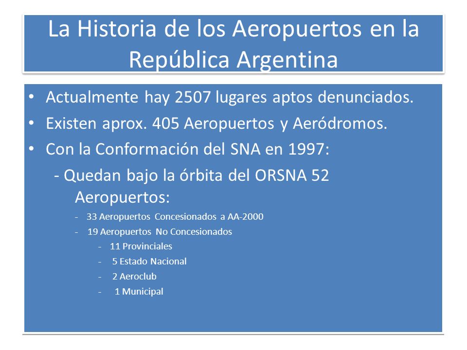 La Historia de los Aeropuertos en la República Argentina