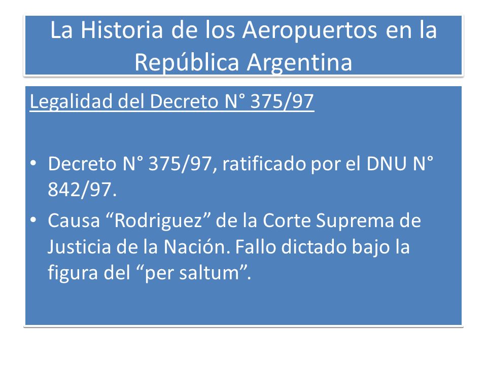 La Historia de los Aeropuertos en la República Argentina