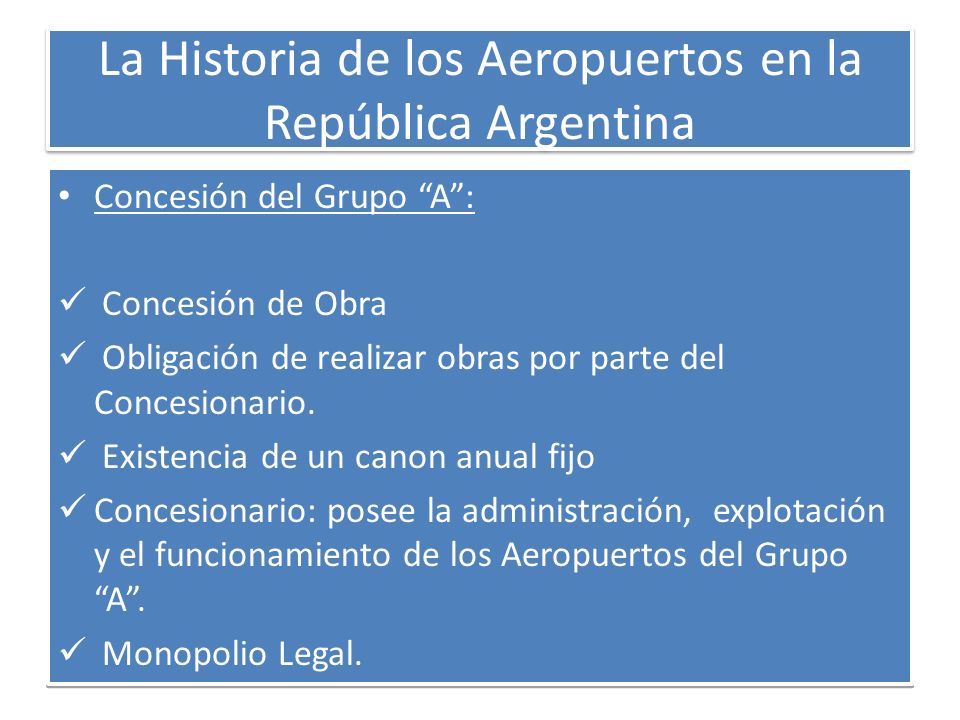 La Historia de los Aeropuertos en la República Argentina
