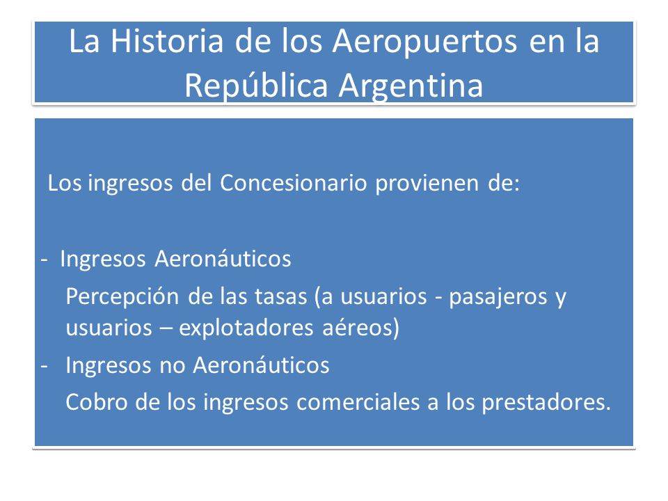 La Historia de los Aeropuertos en la República Argentina