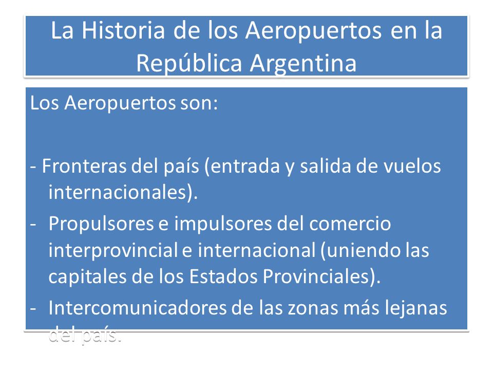 La Historia de los Aeropuertos en la República Argentina