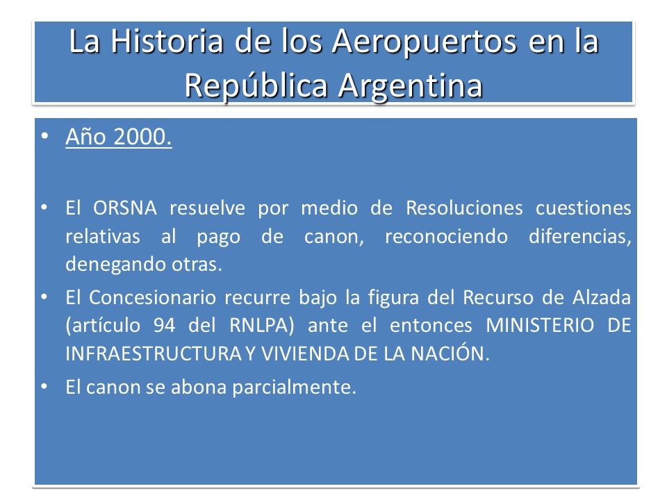 La Historia de los Aeropuertos en la República Argentina