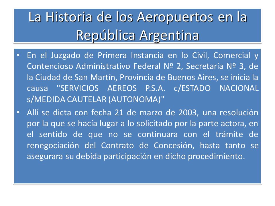 La Historia de los Aeropuertos en la República Argentina
