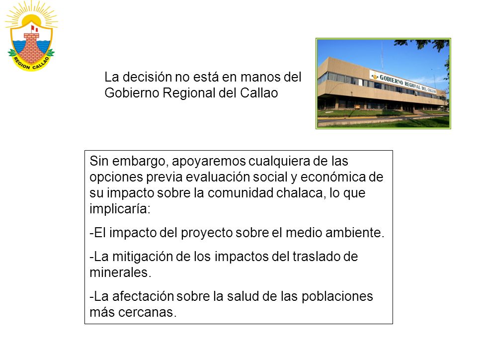 La decisión no está en manos del Gobierno Regional del Callao