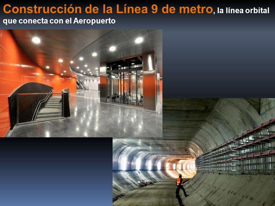 Construcción de la Línea 9 de metro, la línea orbital que conecta con el Aeropuerto