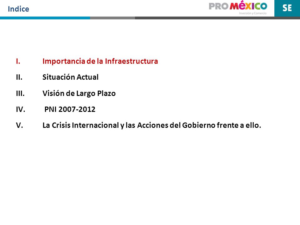 Indice Importancia de la Infraestructura. Situación Actual. Visión de Largo Plazo. PNI