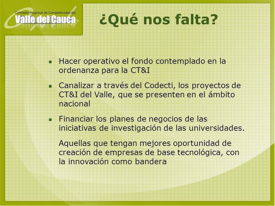 ¿Qué nos falta Hacer operativo el fondo contemplado en la ordenanza para la CT&I.