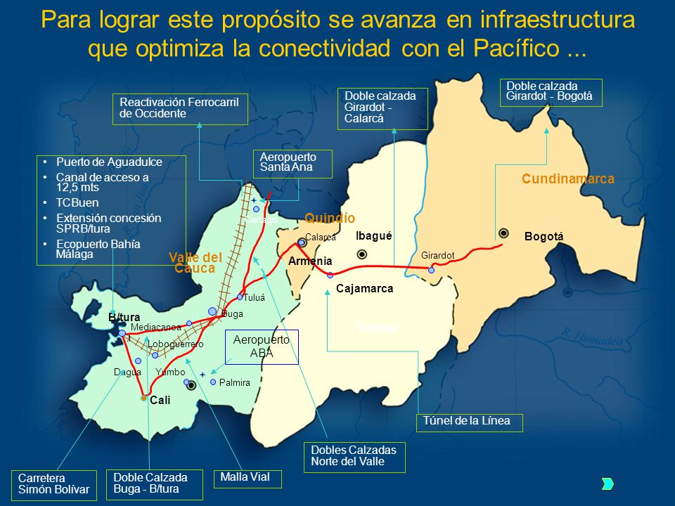 Para lograr este propósito se avanza en infraestructura que optimiza la conectividad con el Pacífico ...
