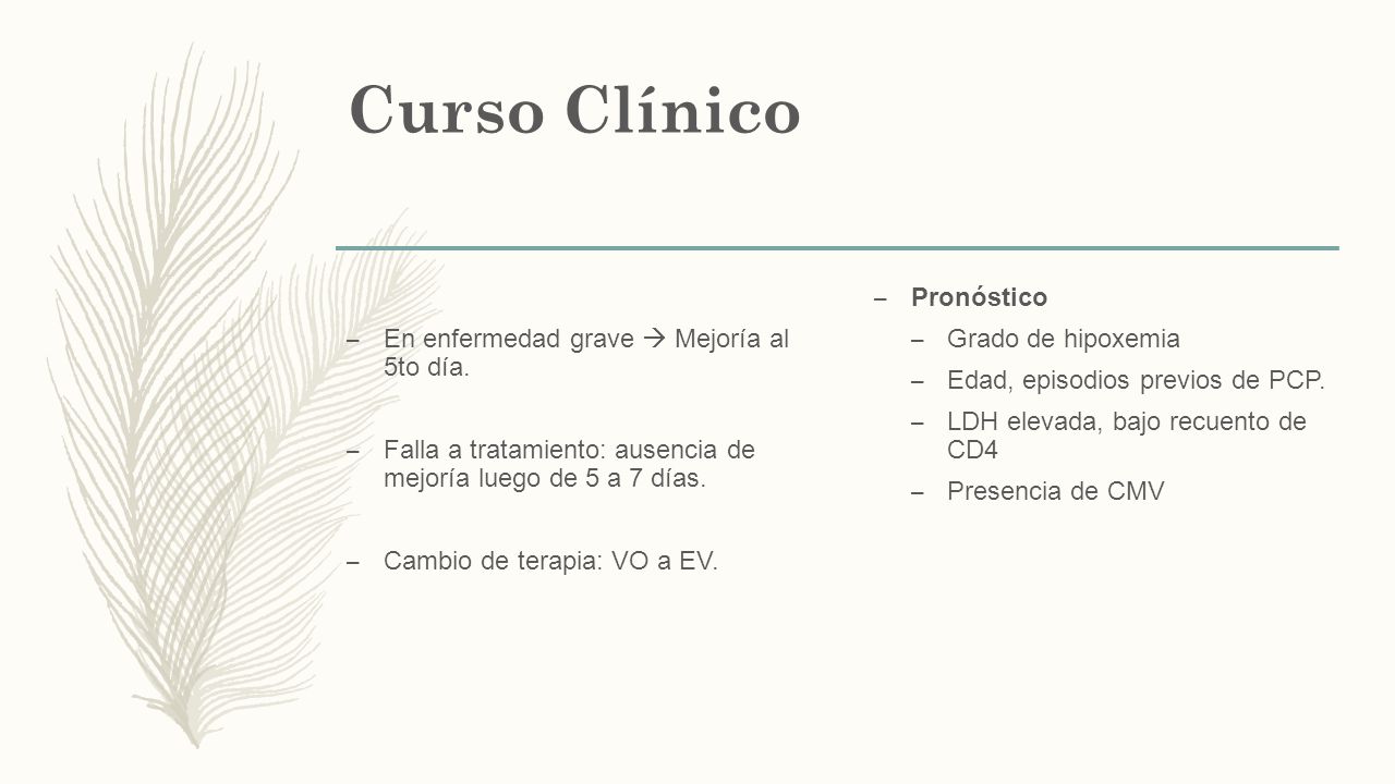 Curso Clínico En enfermedad grave  Mejoría al 5to día.