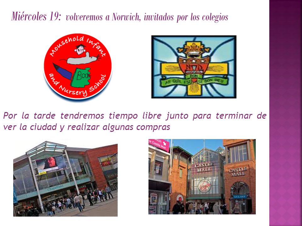 Miércoles 19: volveremos a Norwich, invitados por los colegios