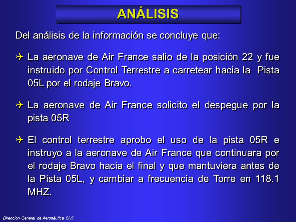 ANÁLISIS Del análisis de la información se concluye que: