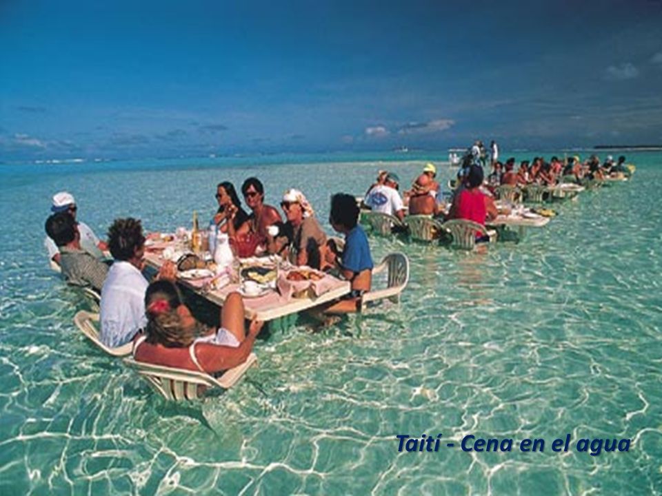Taití - Cena en el agua
