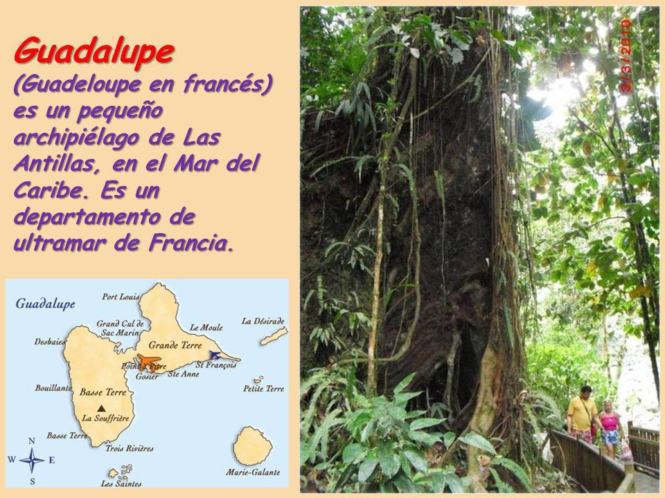 Guadalupe (Guadeloupe en francés) es un pequeño archipiélago de Las Antillas, en el Mar del Caribe.