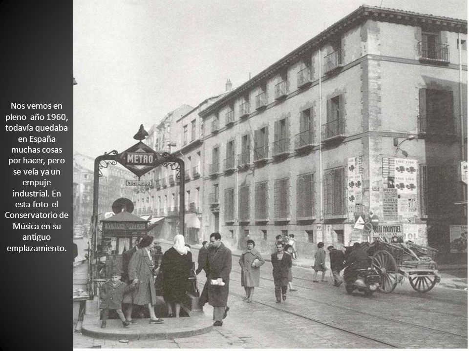 Nos vemos en pleno año 1960, todavía quedaba en España muchas cosas por hacer, pero se veía ya un empuje industrial.