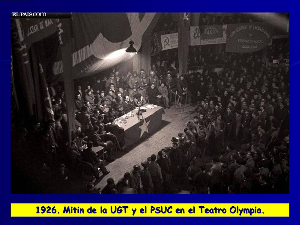 1926. Mitin de la UGT y el PSUC en el Teatro Olympia.