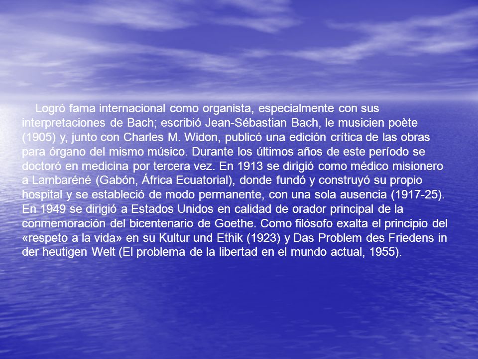 Logró fama internacional como organista, especialmente con sus interpretaciones de Bach; escribió Jean-Sébastian Bach, le musicien poète (1905) y, junto con Charles M.