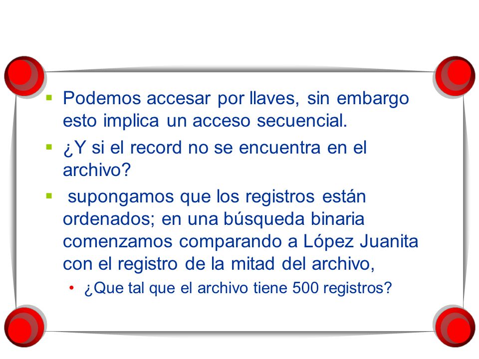 ¿Y si el record no se encuentra en el archivo