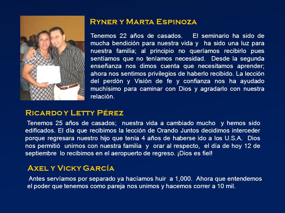 Ryner y Marta Espinoza Ricardo y Letty Pérez Axel y Vicky García