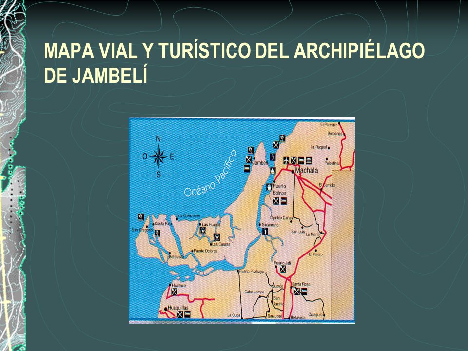 MAPA VIAL Y TURÍSTICO DEL ARCHIPIÉLAGO DE JAMBELÍ