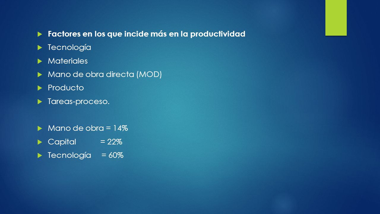 Factores en los que incide más en la productividad