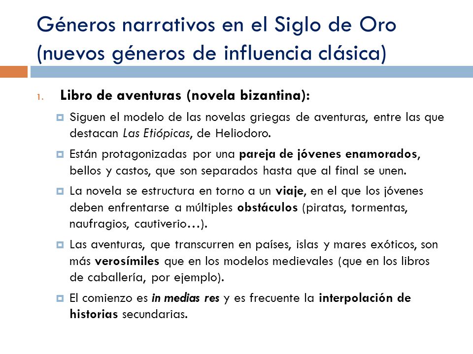 Géneros narrativos en el Siglo de Oro (nuevos géneros de influencia clásica)
