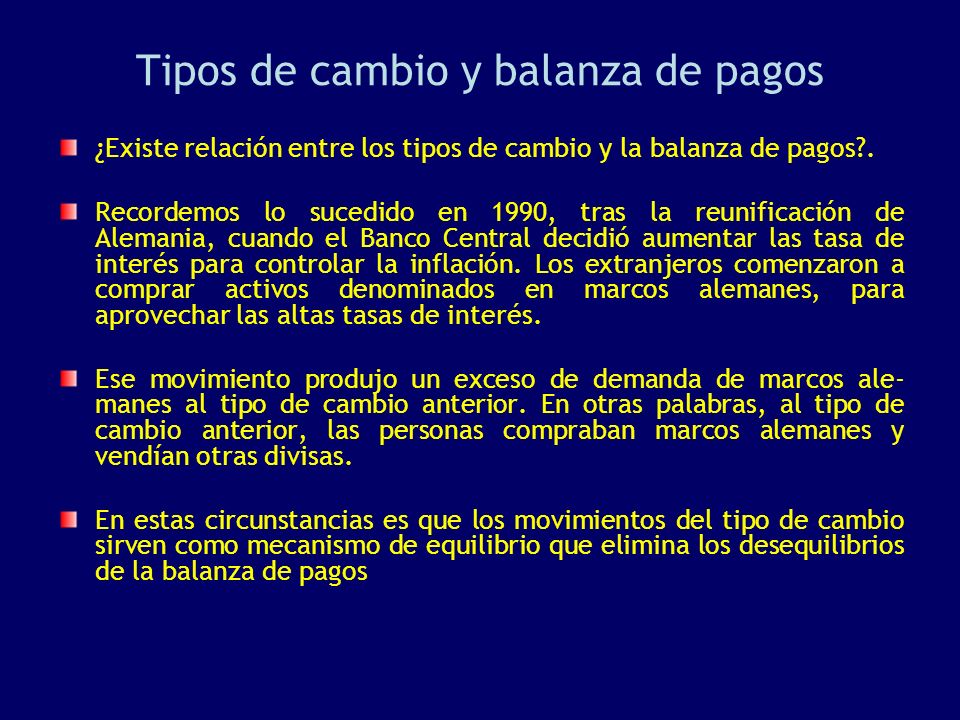 Tipos de cambio y balanza de pagos