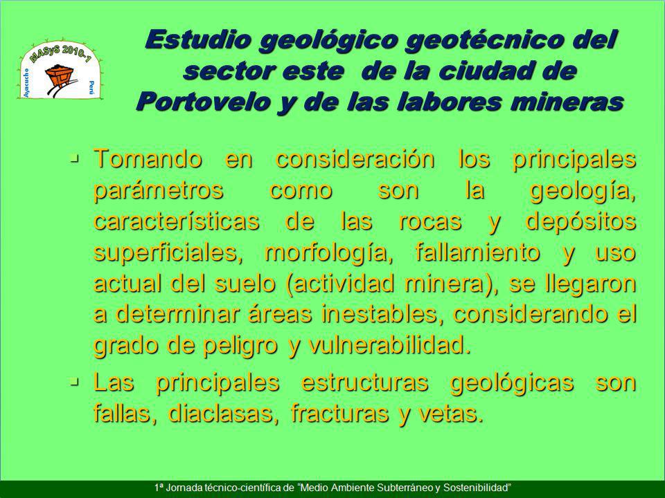Estudio geológico geotécnico del sector este de la ciudad de Portovelo y de las labores mineras