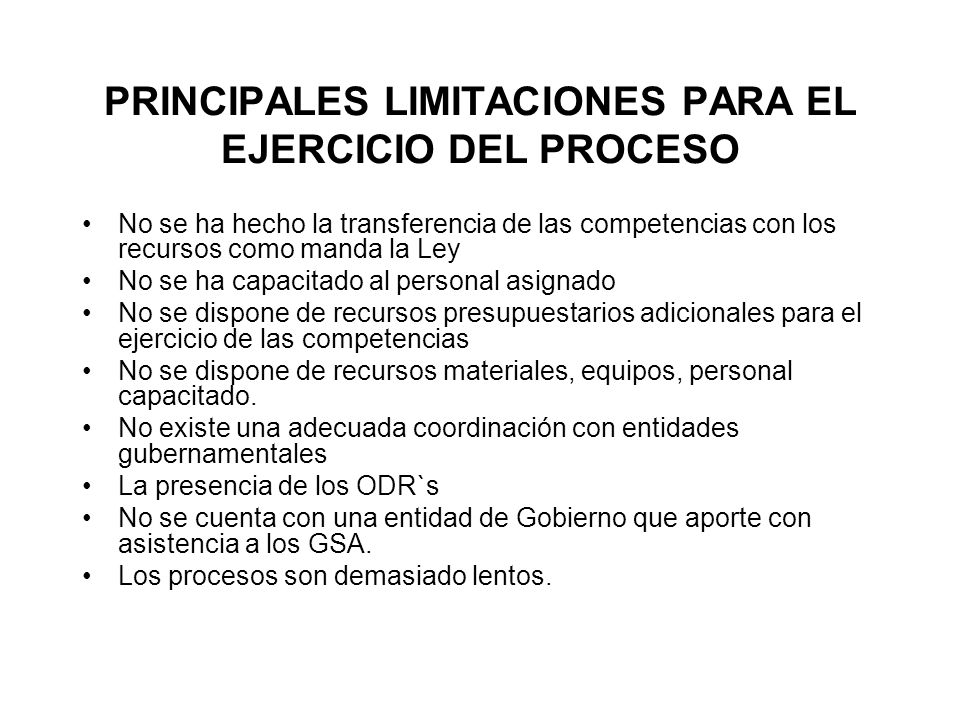 PRINCIPALES LIMITACIONES PARA EL EJERCICIO DEL PROCESO