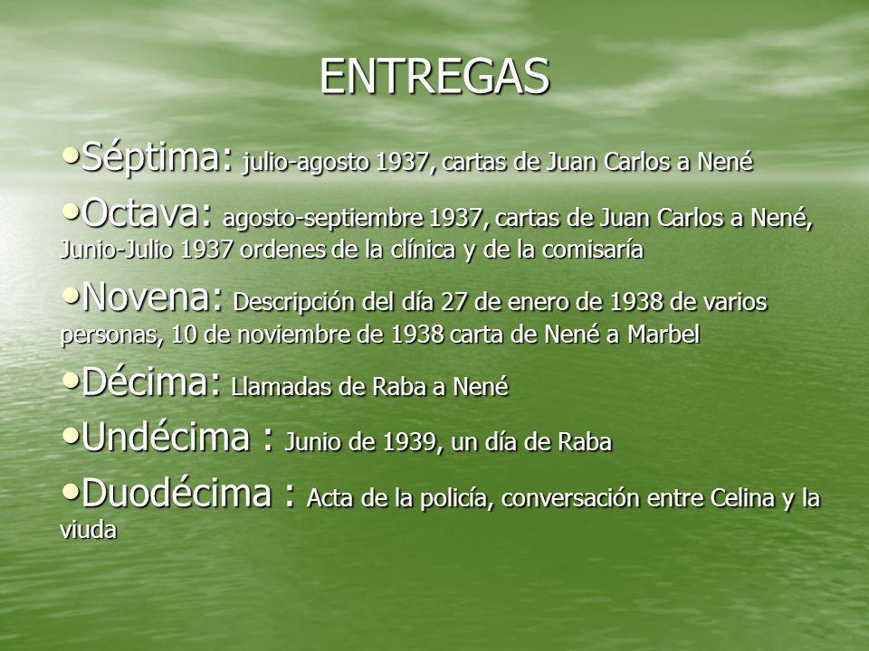 ENTREGAS Séptima: julio-agosto 1937, cartas de Juan Carlos a Nené