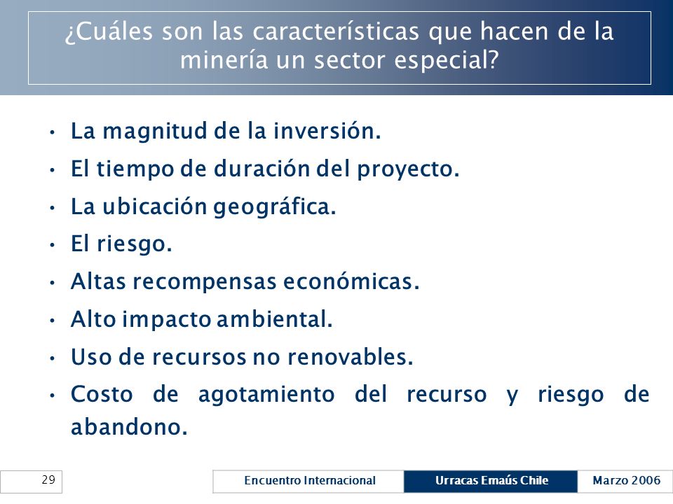 ¿Cuáles son las características que hacen de la minería un sector especial