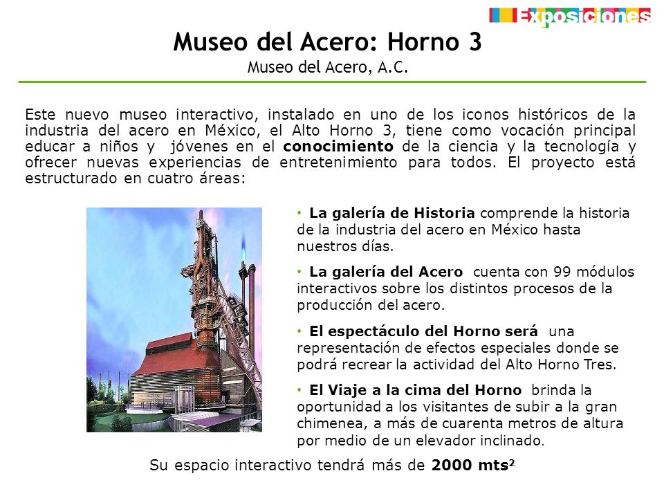 Museo del Acero: Horno 3 Museo del Acero, A.C.