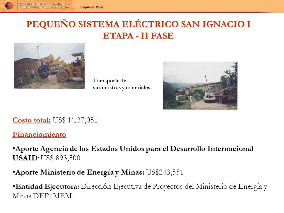 PEQUEÑO SISTEMA ELÉCTRICO SAN IGNACIO I ETAPA - II FASE