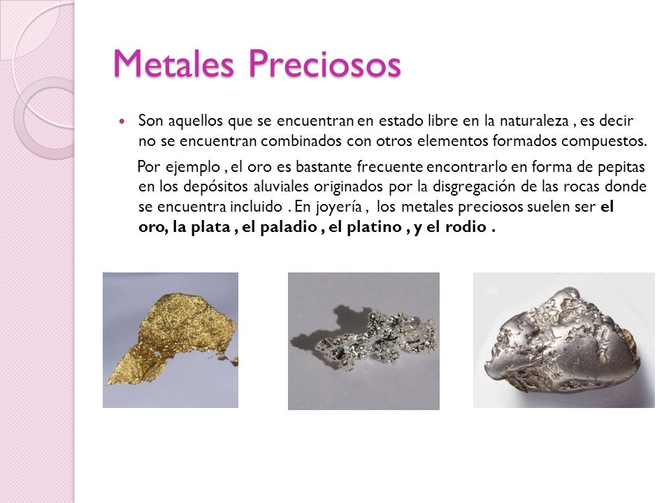 Metales Preciosos