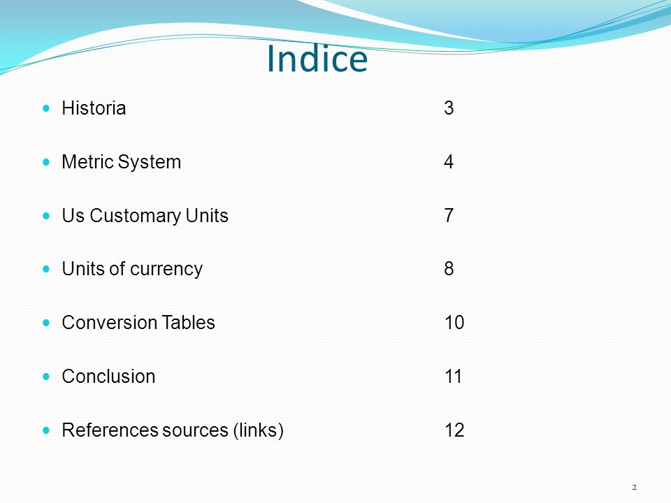 Indice Historia 3 Metric System 4 Us Customary Units 7