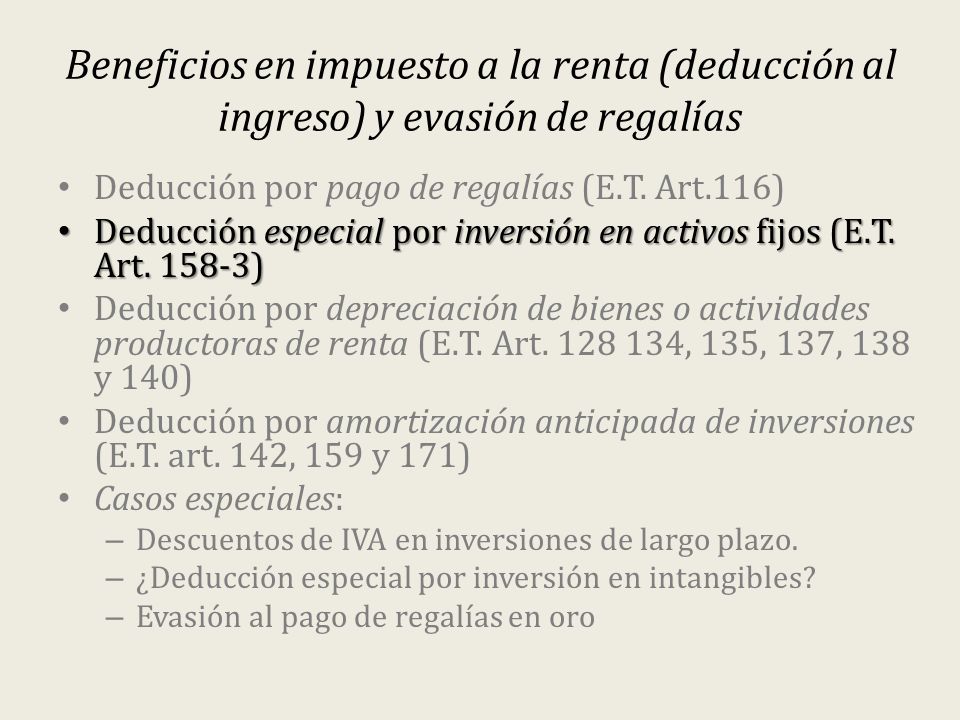 Beneficios en impuesto a la renta (deducción al ingreso) y evasión de regalías